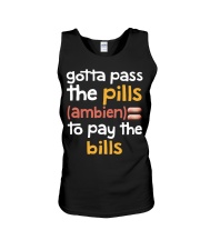 Gotta pass the pills ambien Unisex Tank thumbnail