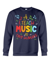 I Teach Music to Tiny Humans Crewneck Sweatshirt thumbnail