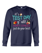 It's test day y'all Crewneck Sweatshirt thumbnail