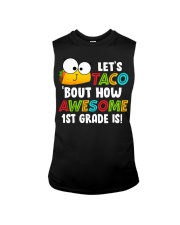 LET'S TACO BOUT HOW AWESOME 1ST GRADE IS Sleeveless Tee thumbnail