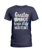 GREAT MINDS BEGIN AT HEAD START Ladies T-Shirt thumbnail