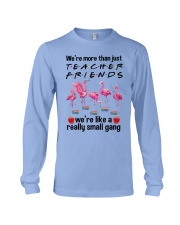 Teacher Friends Long Sleeve Tee thumbnail