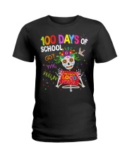 100 DAYS OF SCHOOL GOT ME FEELING Ladies T-Shirt thumbnail