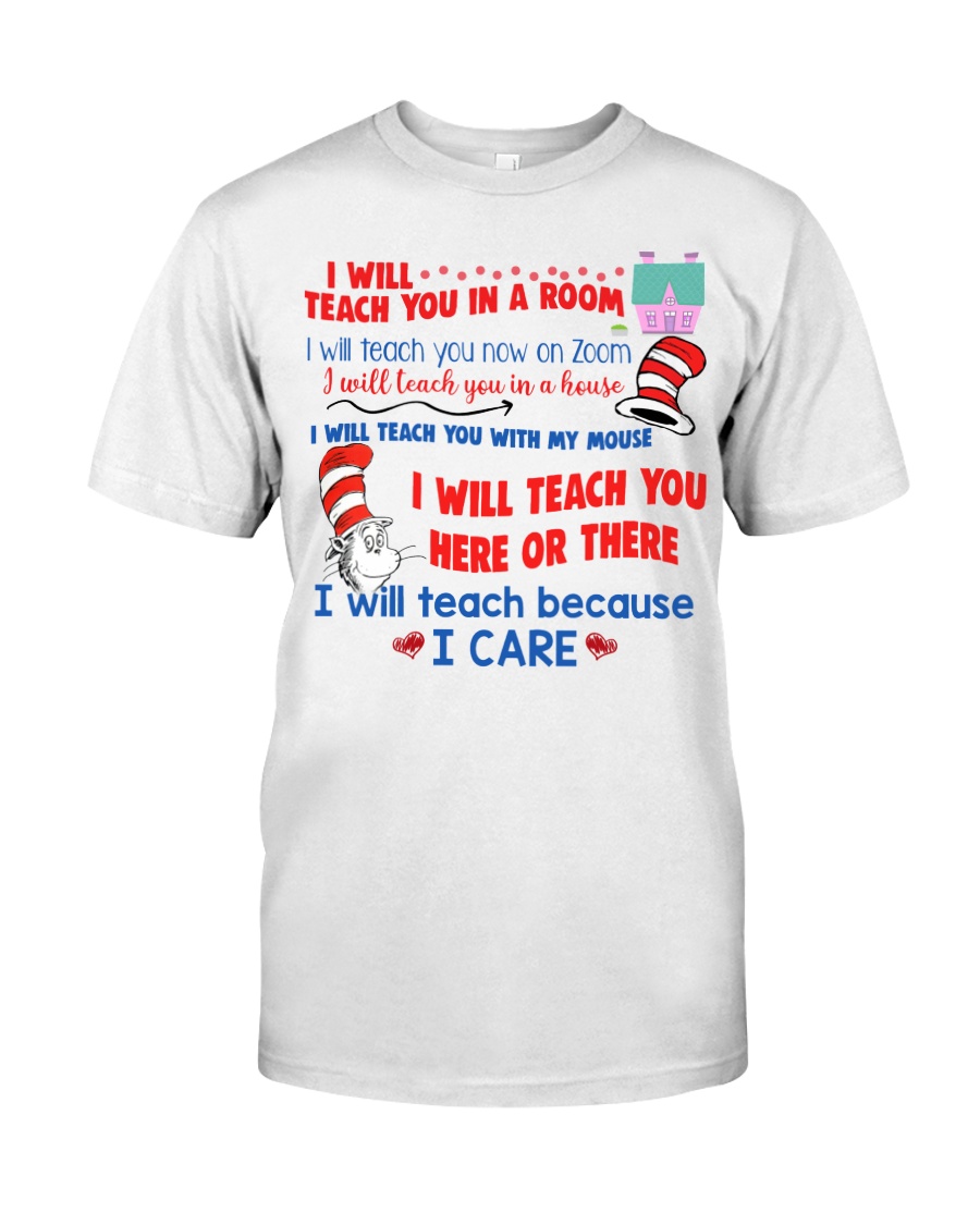 I Will Teach You In A Room Classic T-Shirt