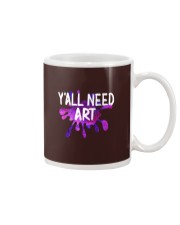 Y'ALL NEED ART Mug front