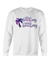 Less teaching more beaching Crewneck Sweatshirt thumbnail