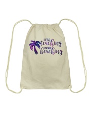 Less teaching more beaching Drawstring Bag thumbnail