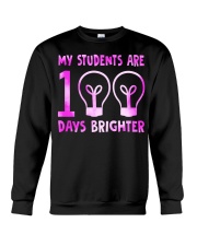 MY STUDENTS ARE 100 DAYS BRIGHTER Crewneck Sweatshirt thumbnail