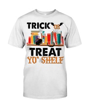TRICK OR TREAT Classic T-Shirt front