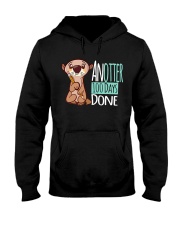 Anotter 100 Days done Hooded Sweatshirt thumbnail
