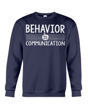 BEHAVIOR IS COMMUNICATION Crewneck Sweatshirt thumbnail