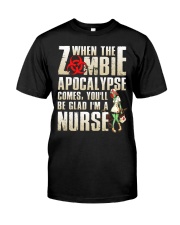 You'll be glad I'm a Nurse Classic T-Shirt front