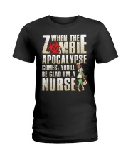 You'll be glad I'm a Nurse Ladies T-Shirt thumbnail