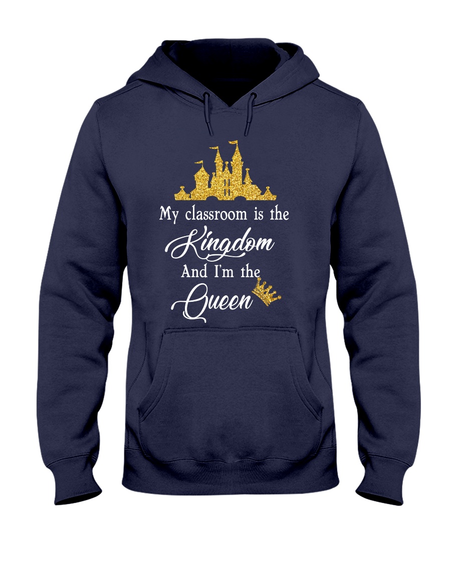 My class is the kingdom Hooded Sweatshirt