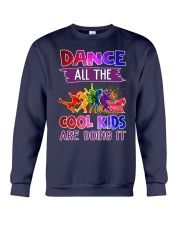 Dance All The Cool Kids Are Doing it Crewneck Sweatshirt thumbnail