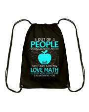 5 OUT OF 4 PEOPLE STRUGGLE WITH MATH Drawstring Bag thumbnail