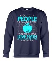 5 OUT OF 4 PEOPLE STRUGGLE WITH MATH Crewneck Sweatshirt thumbnail