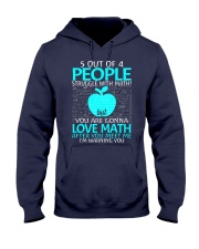 5 OUT OF 4 PEOPLE STRUGGLE WITH MATH Hooded Sweatshirt thumbnail