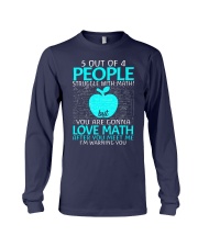 5 OUT OF 4 PEOPLE STRUGGLE WITH MATH Long Sleeve Tee thumbnail
