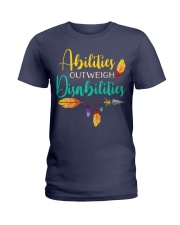 ABILITIES OUTWEIGH DISABILITIES Ladies T-Shirt thumbnail