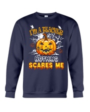 I'm a Teacher nothing scare me Crewneck Sweatshirt thumbnail