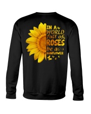 In a world full of roses be a sunflower Crewneck Sweatshirt thumbnail