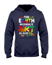 The earth without art is just Hooded Sweatshirt thumbnail