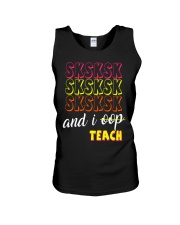 SKSKSK AND I OOP TEACH Unisex Tank thumbnail