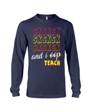 SKSKSK AND I OOP TEACH Long Sleeve Tee thumbnail