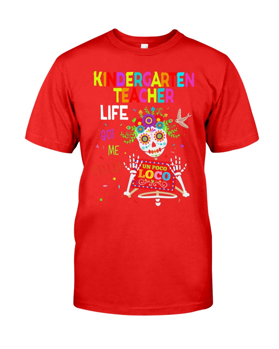 KINDERGARTEN TEACHER LIFE Classic T-Shirt