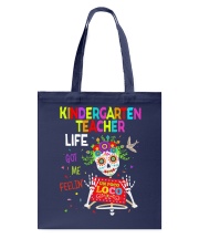 KINDERGARTEN TEACHER LIFE Tote Bag thumbnail
