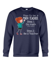 HOW TO BE A MATH TEACHER Crewneck Sweatshirt thumbnail