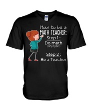HOW TO BE A MATH TEACHER V-Neck T-Shirt thumbnail