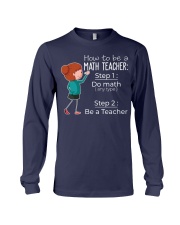 HOW TO BE A MATH TEACHER Long Sleeve Tee thumbnail
