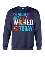 I'M FEELING A BIT WICKED TODAY Crewneck Sweatshirt thumbnail