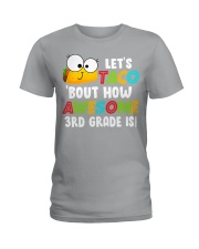 LET'S TACO BOUT HOW AWESOME 3RD GRADE IS Ladies T-Shirt thumbnail