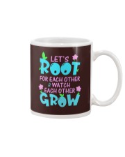 Let's root for each other watch each other grow Mug thumbnail