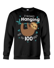 I'VE BEEN HANGING OUT FOR 100 DAYS Crewneck Sweatshirt thumbnail