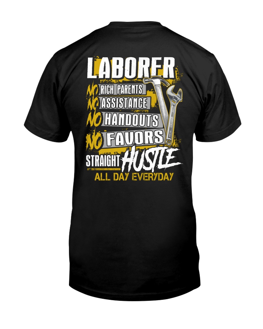 Laborer - All Day Everyday Classic T-Shirt