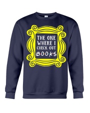 THE ONE WHERE I CHECK OUT Crewneck Sweatshirt thumbnail