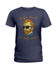Gogh Hard or Gogh Home Ladies T-Shirt thumbnail