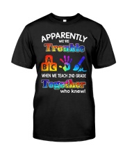 2nd grade trouble together Classic T-Shirt front
