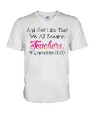 we all became Teachers V-Neck T-Shirt thumbnail