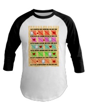 WE STARTED OUR COUNTING ON DAY ONE IN BETWEEN Baseball Tee thumbnail
