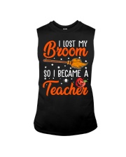 I LOST MY BROOM SO I BECAME A TEACHER Sleeveless Tee thumbnail