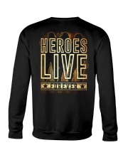 Heroes Live Forever Crewneck Sweatshirt thumbnail