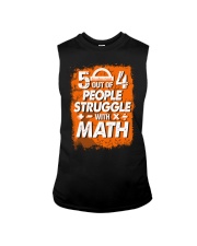 5 OUT OF 4 PEOPLE STRUGGLE WITH MATH Sleeveless Tee thumbnail