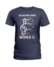 LIFE WITHOUT MUSIC WOULD Ladies T-Shirt thumbnail