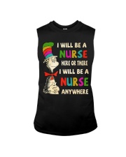 I Will be a Nurse anywhere Sleeveless Tee thumbnail