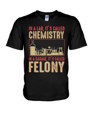 IN A LAB IT'S CALLED CHEMISTRY IN A GARAGE V-Neck T-Shirt thumbnail